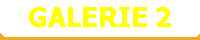 GALERIE 2